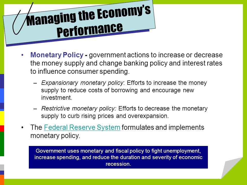 Managing the Economy’s Performance