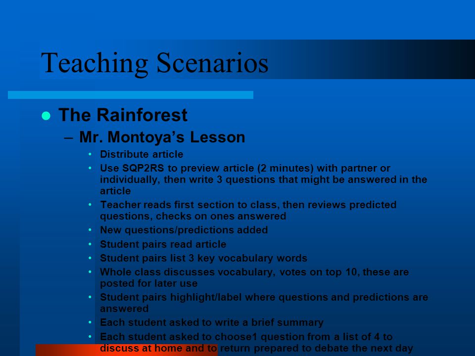 Teaching Scenarios The Rainforest Mr. Montoya’s Lesson