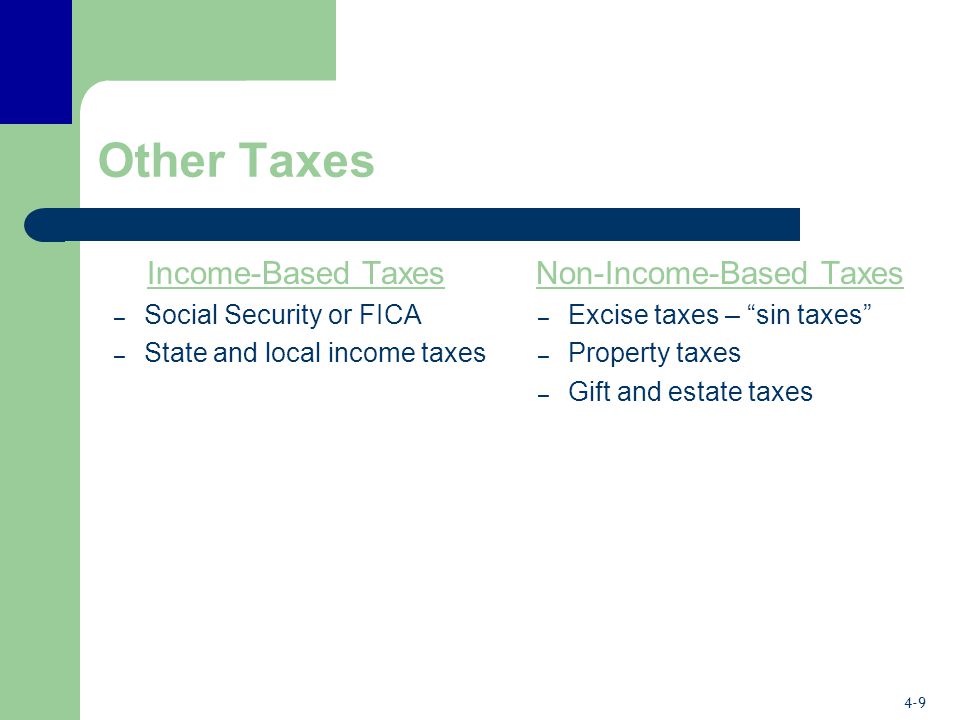 Non-Income-Based Taxes