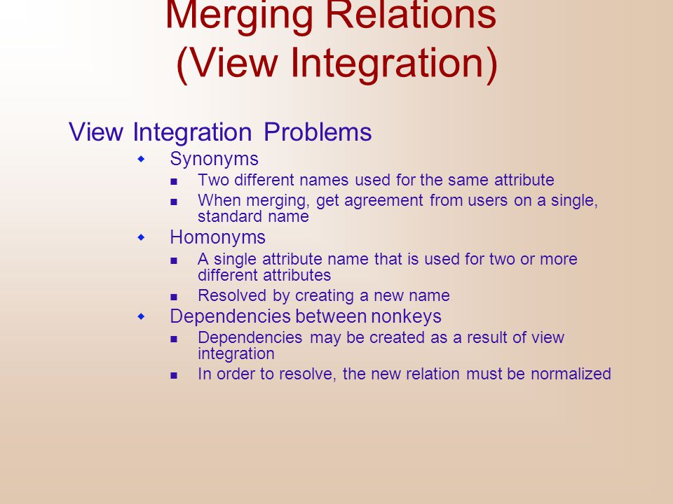 Merging Relations (View Integration)