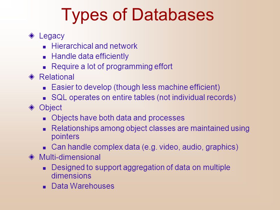 Types of Databases Legacy Hierarchical and network