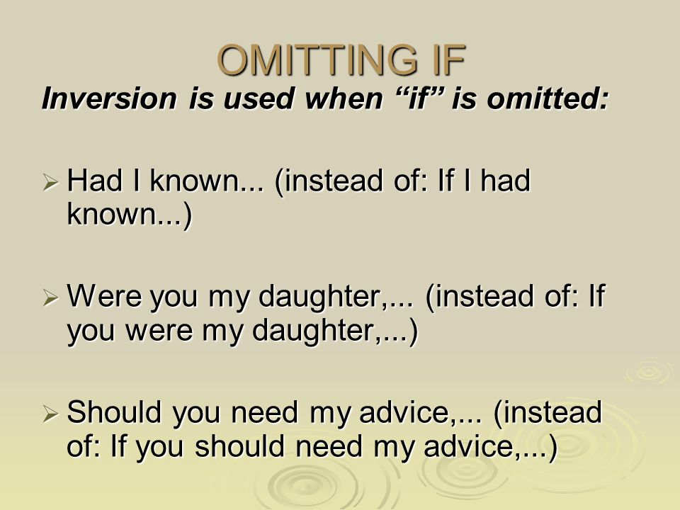 Conditionals inversion. Omitted. Omit перевод. Primary and secondary Parts of sentence ppt.