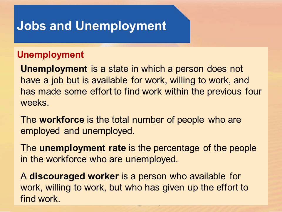 Jobs and Unemployment Unemployment