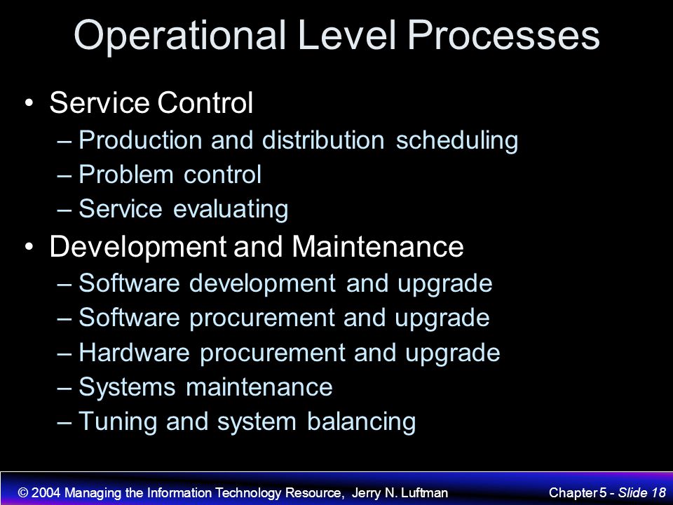 Operational Level Processes