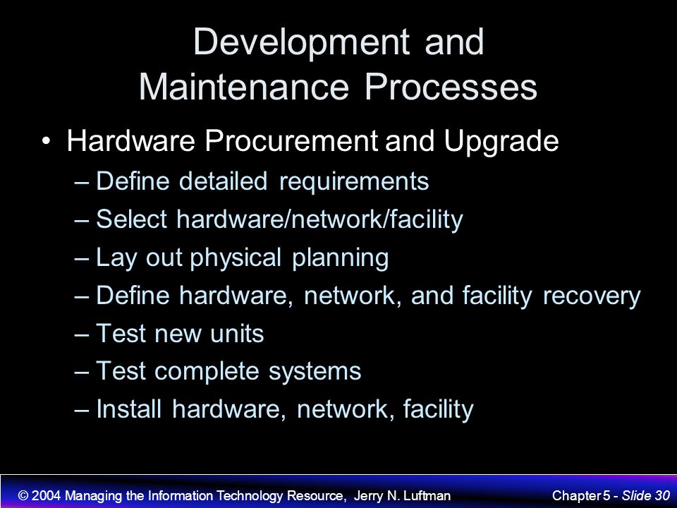 Development and Maintenance Processes