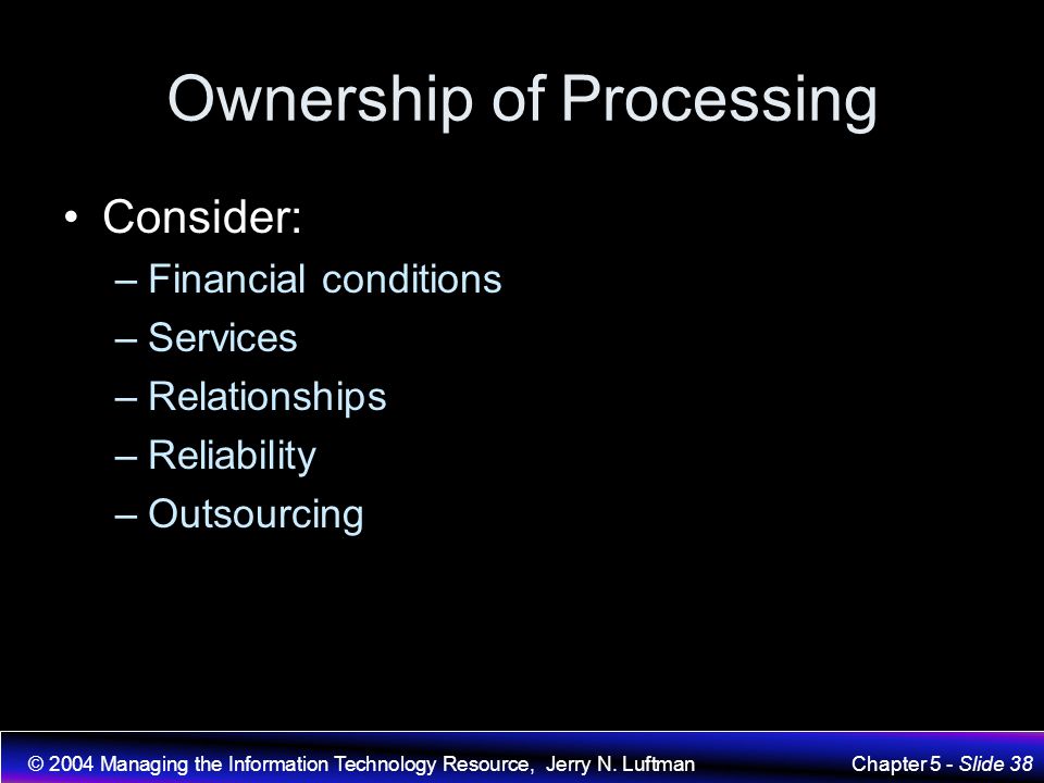 Ownership of Processing