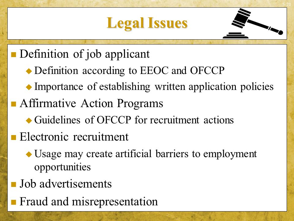 Legal Issues Definition of job applicant Affirmative Action Programs