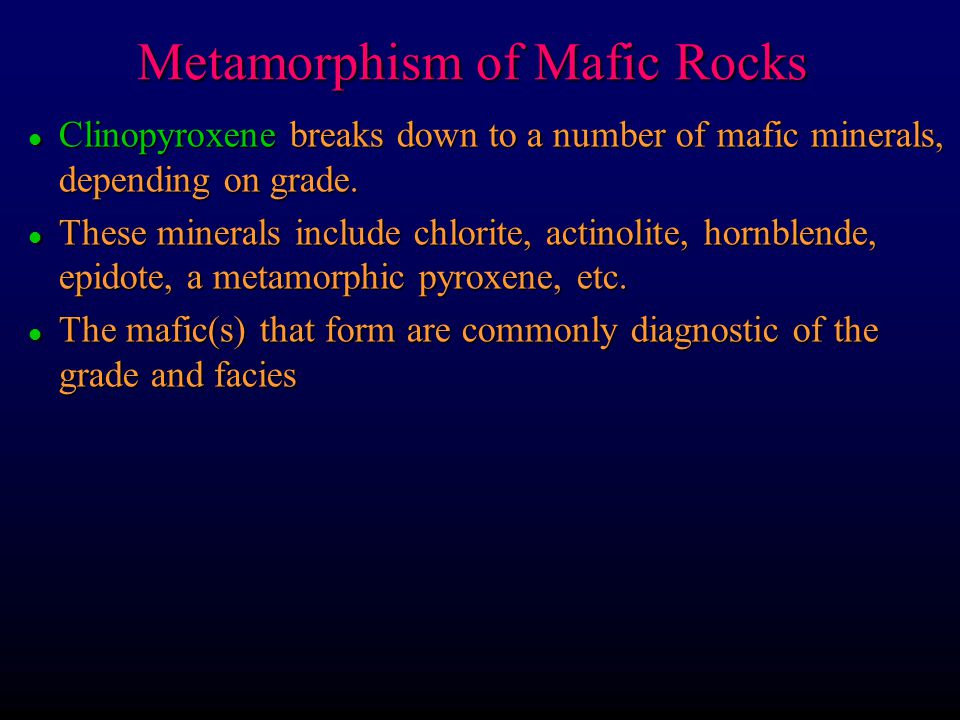 Metamorphism of Mafic Rocks