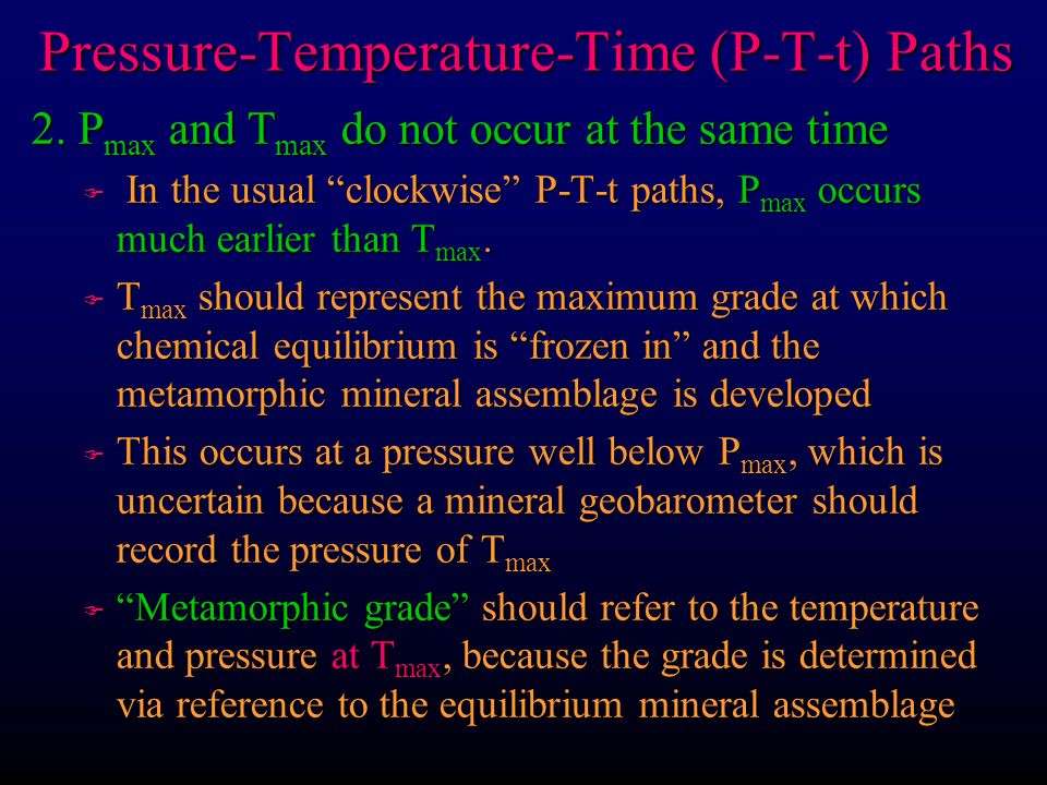 Pressure-Temperature-Time (P-T-t) Paths