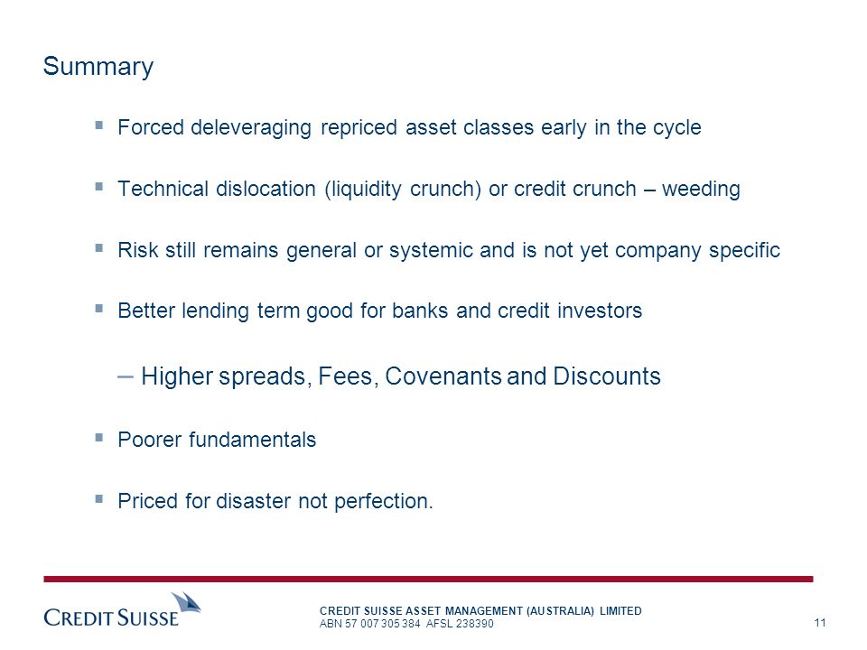 Summary Higher spreads, Fees, Covenants and Discounts
