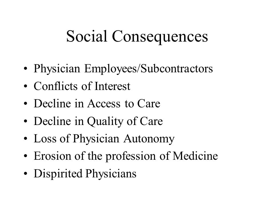 Social Consequences Physician Employees/Subcontractors