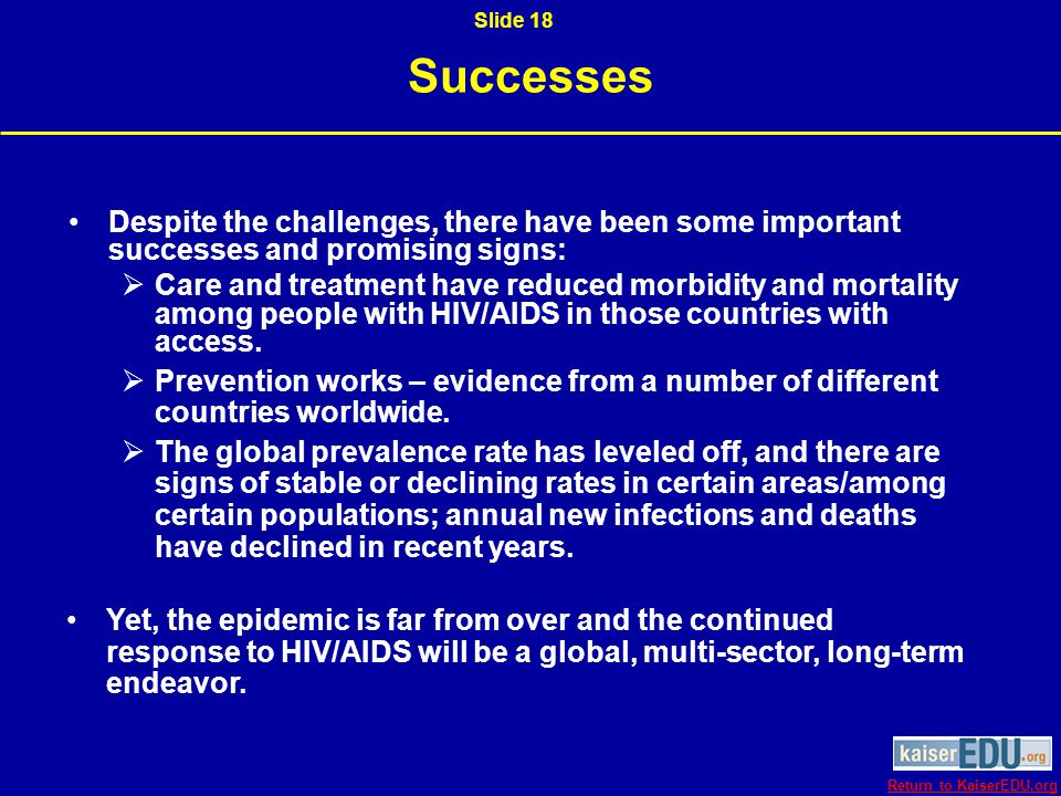 Key Resources Slide 19. UNAIDS, 2008 Report on the Global AIDS Epidemic, 2008: