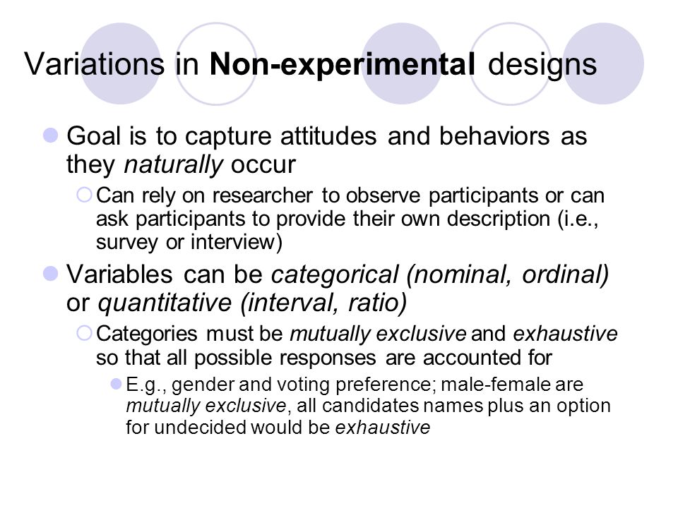 Variations in Non-experimental designs