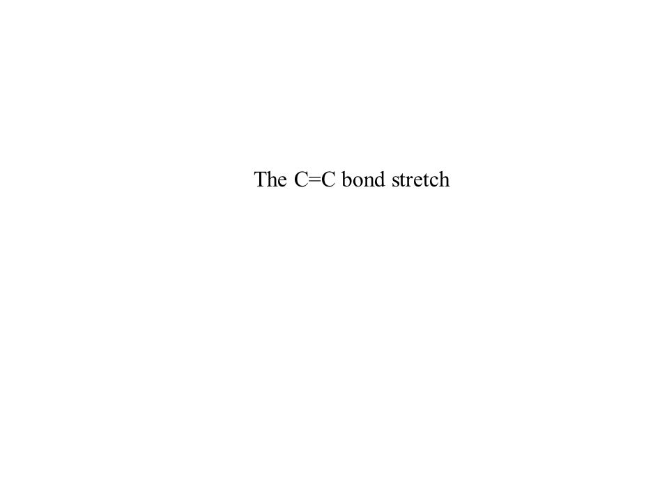 The C=C bond stretch