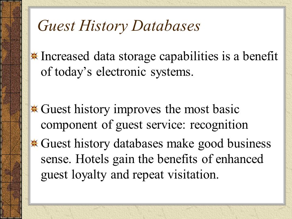 Guest History Databases