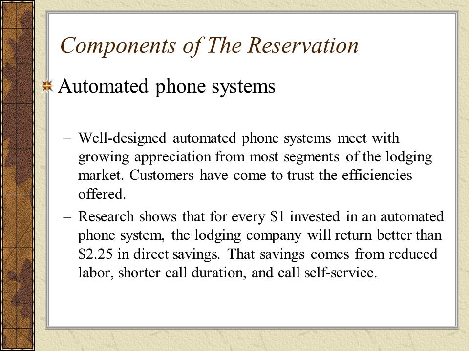 Components of The Reservation