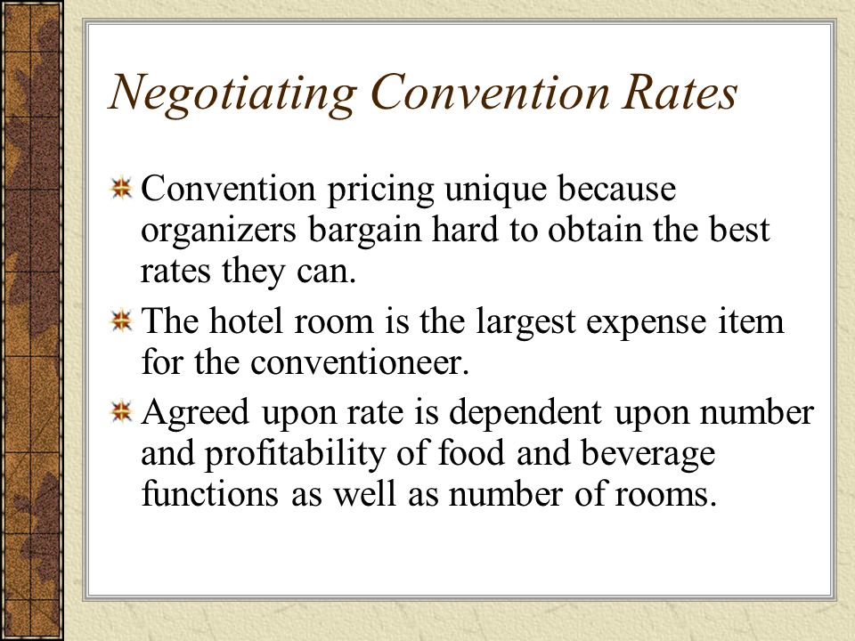 Negotiating Convention Rates