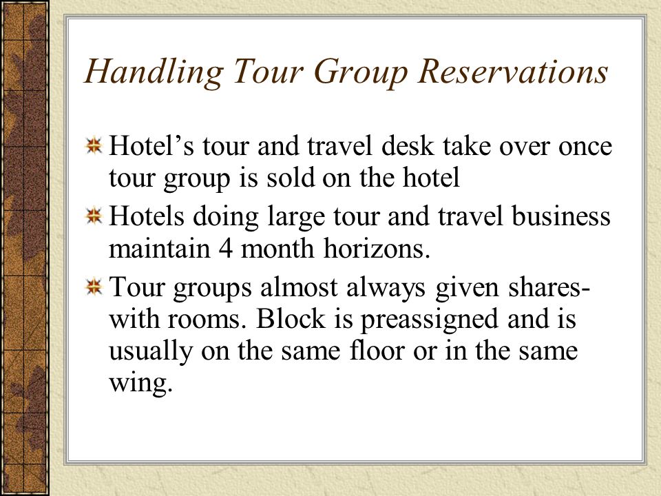 Handling Tour Group Reservations
