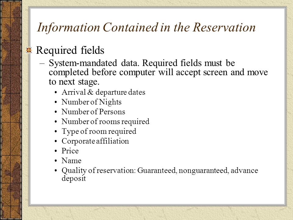 Information Contained in the Reservation