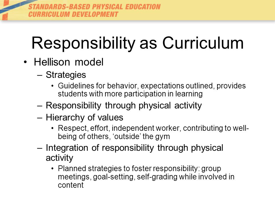 Responsibility as Curriculum