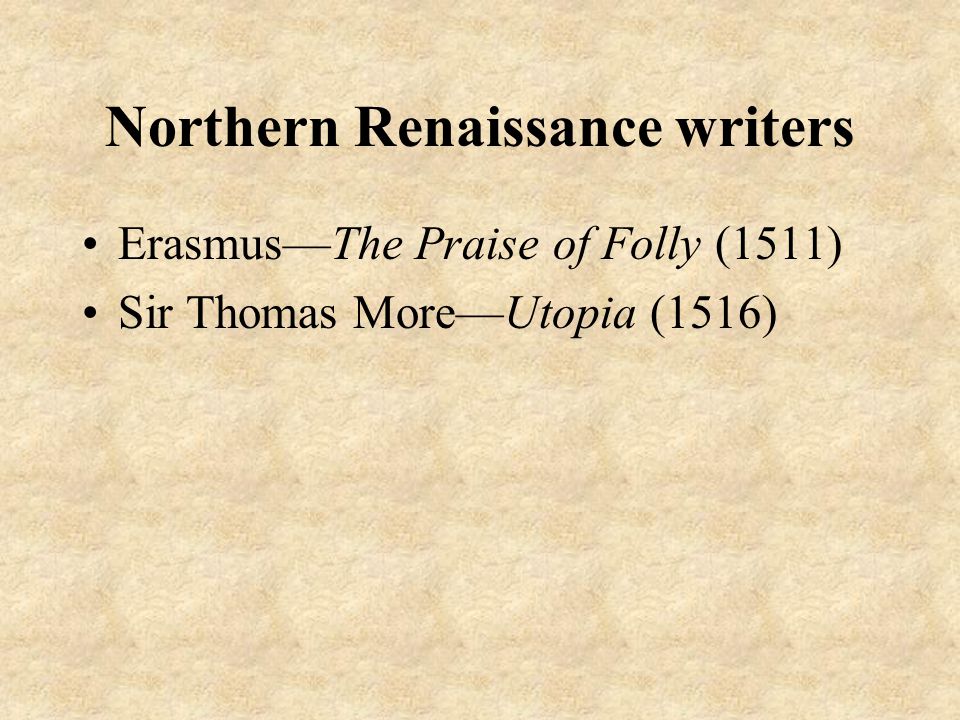 Northern Renaissance writers