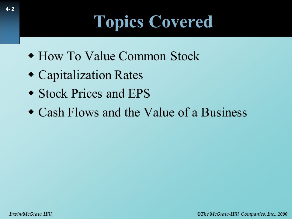 Topics Covered How To Value Common Stock Capitalization Rates