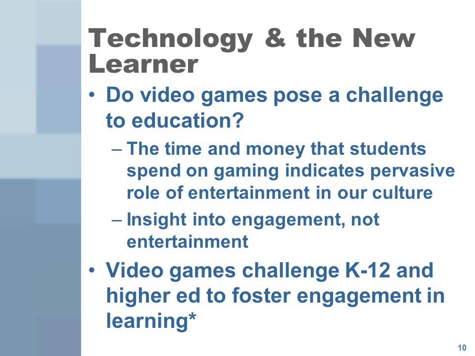 Technology & the New Learner