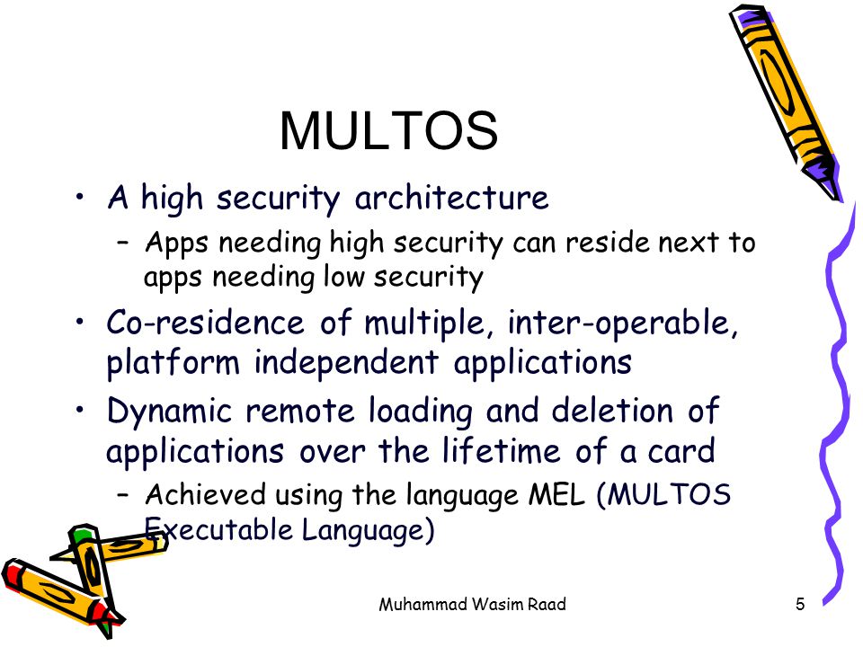 MULTOS A high security architecture