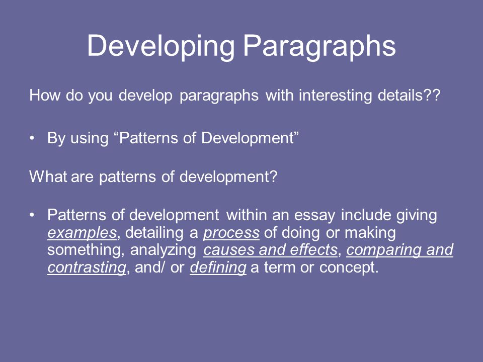 Developing Paragraphs