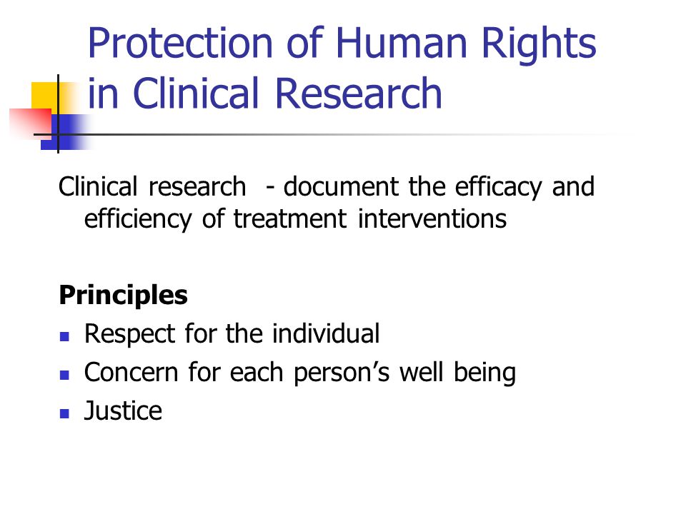 Protection of Human Rights in Clinical Research