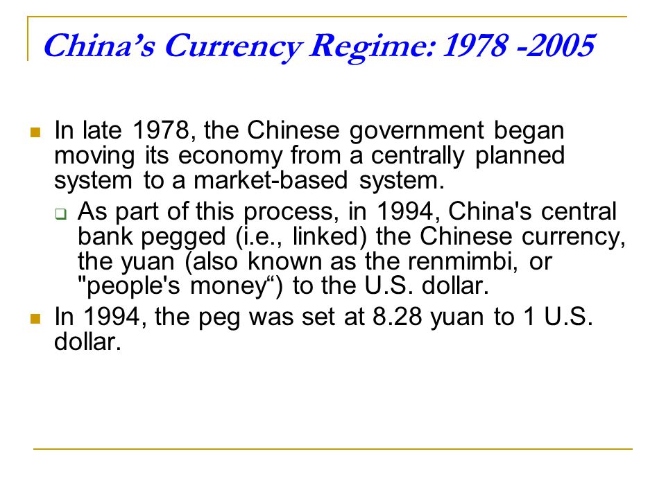 China’s Currency Regime: