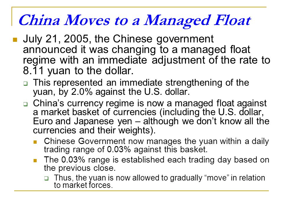 China Moves to a Managed Float