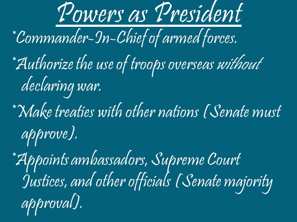 Powers as President