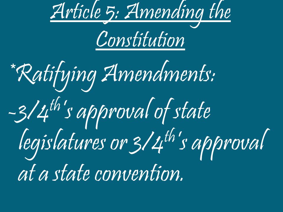 Article 5: Amending the Constitution