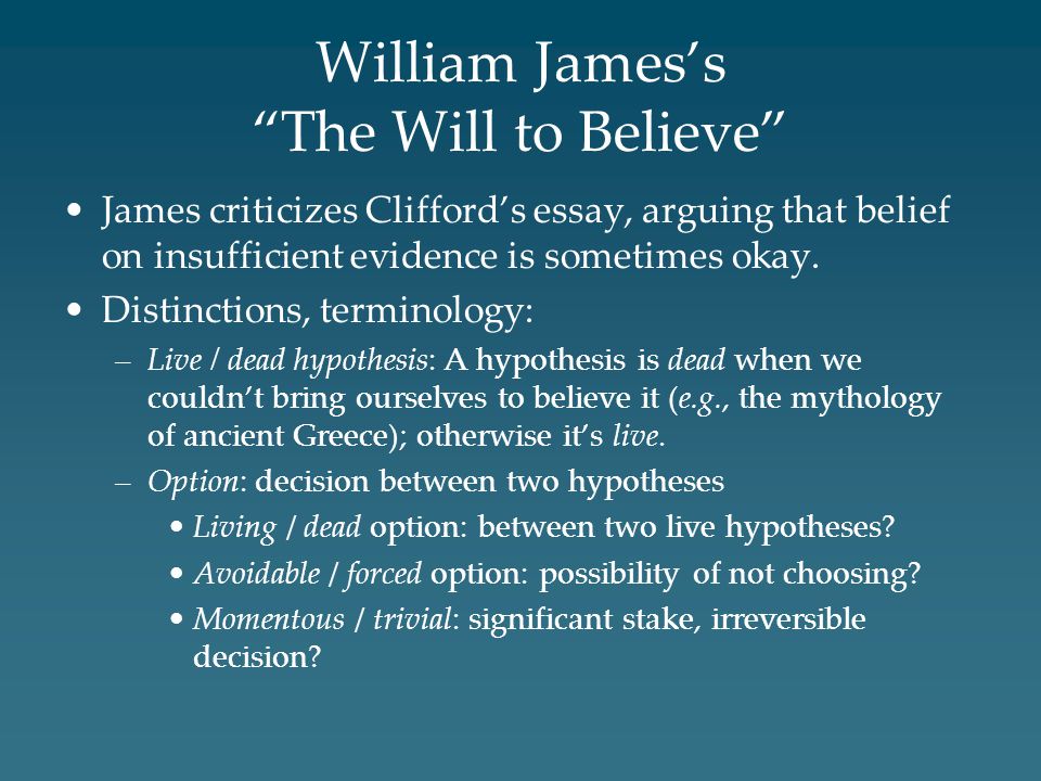 William James’s The Will to Believe