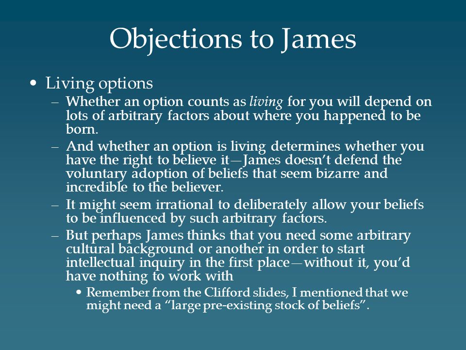Objections to James Living options
