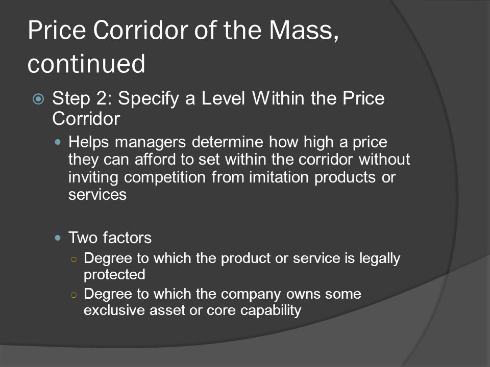 Price Corridor of the Mass, continued