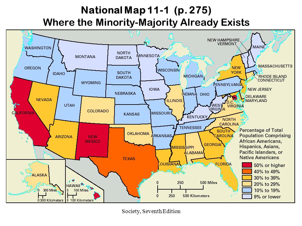 National Map 11-1 (p. 275) Where the Minority-Majority Already Exists