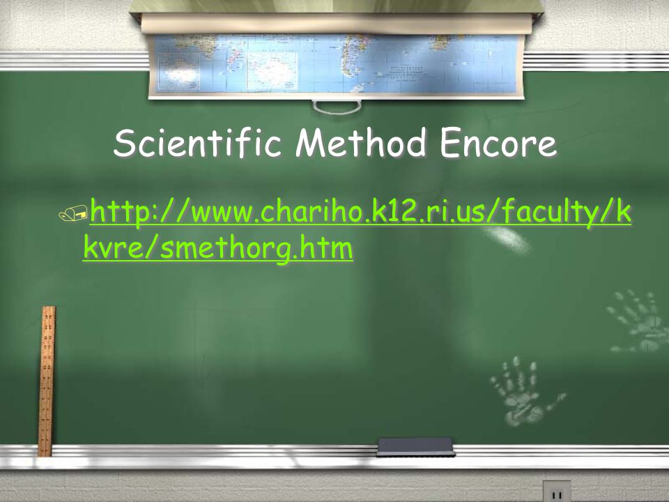 Scientific Method Encore