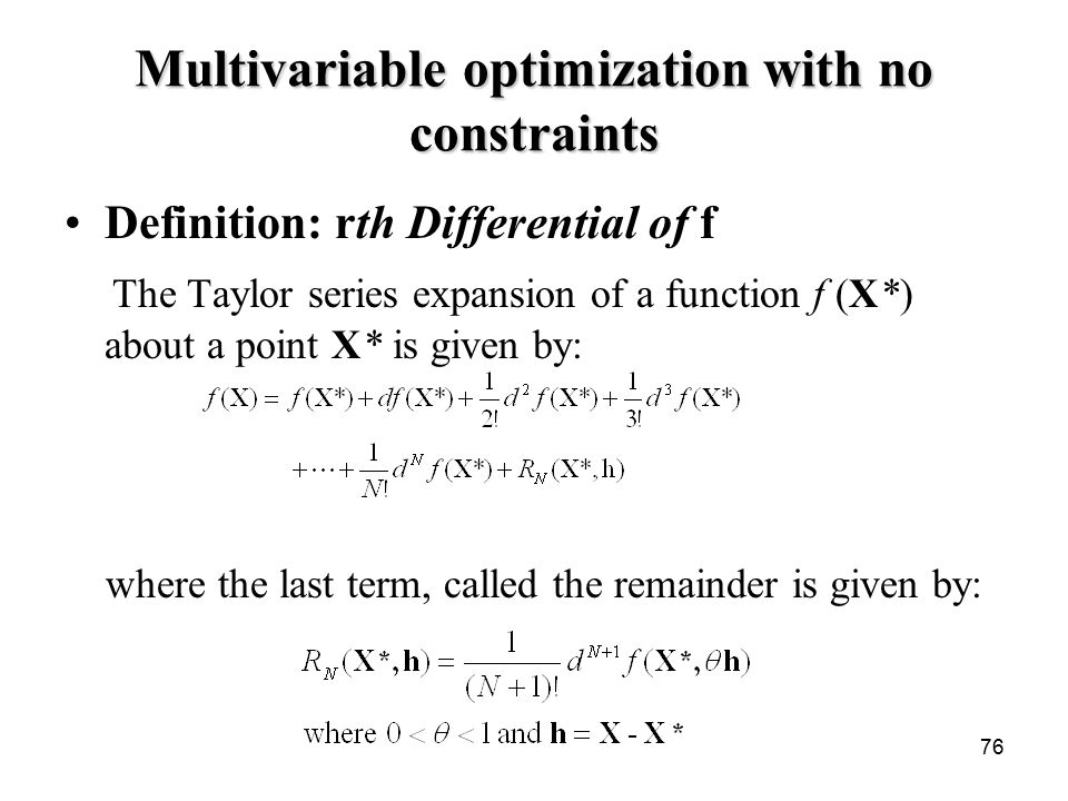 Multivariable optimization with no constraints