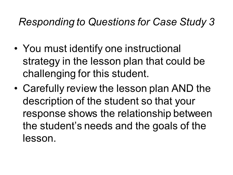 Responding to Questions for Case Study 3