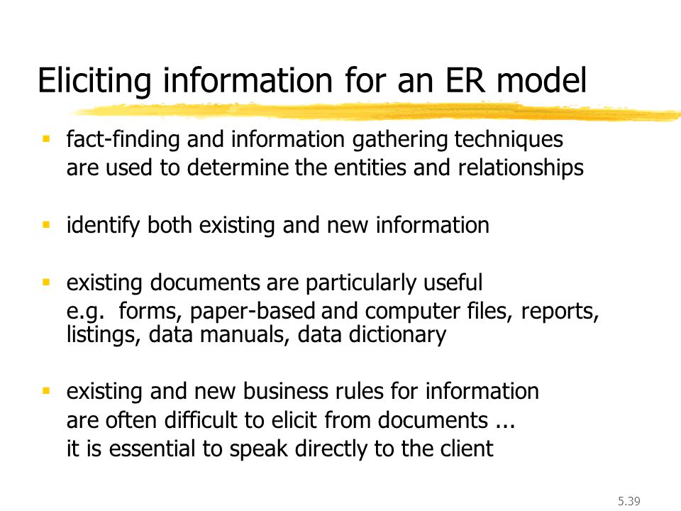 Eliciting information for an ER model
