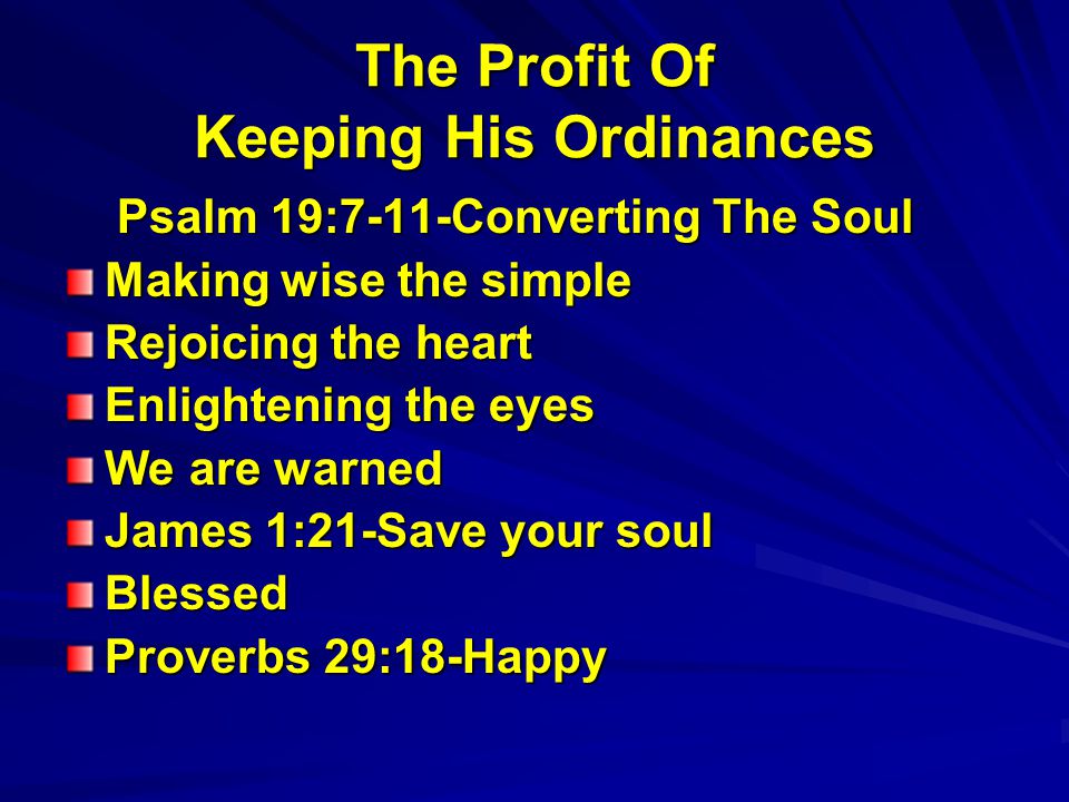 The Profit Of Keeping His Ordinances