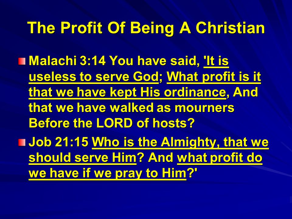 The Profit Of Being A Christian