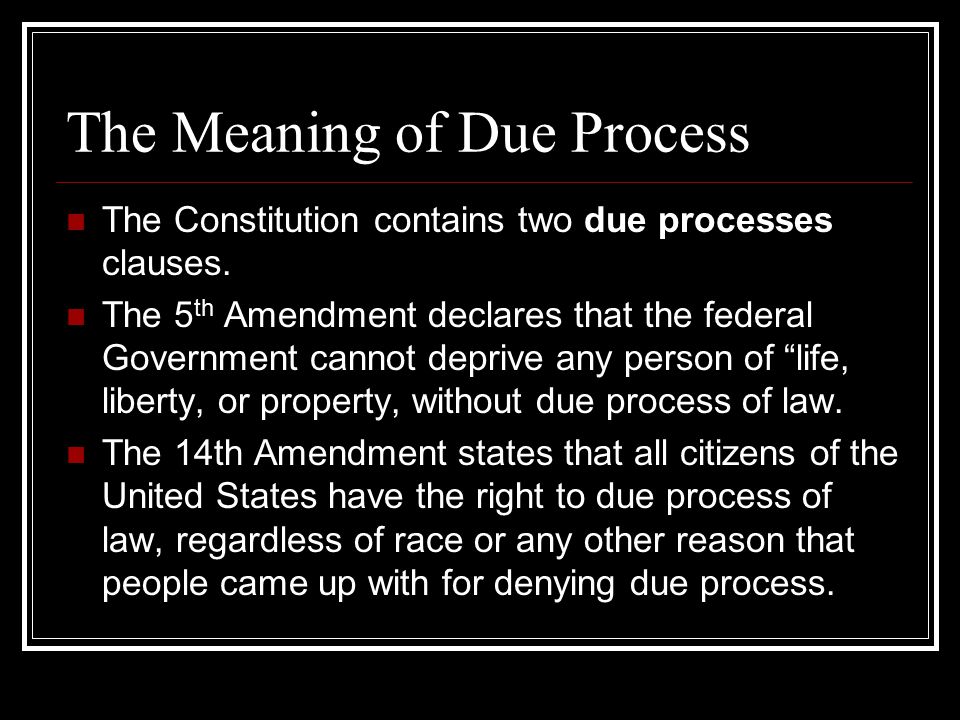 The Meaning of Due Process