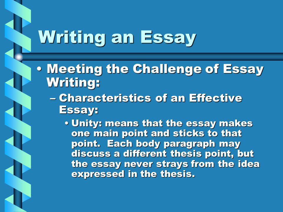 Writing an Essay Meeting the Challenge of Essay Writing: