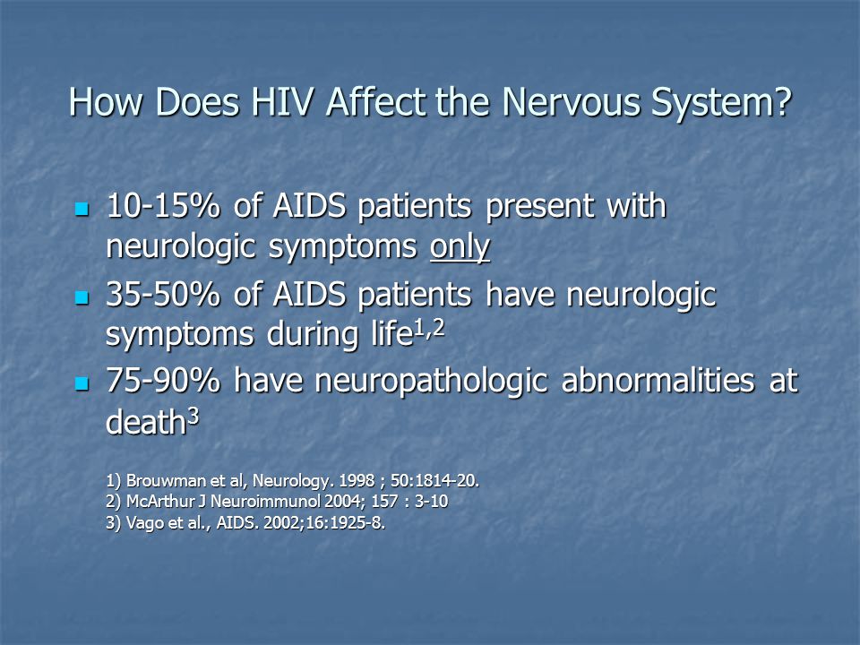How Does HIV Affect the Nervous System