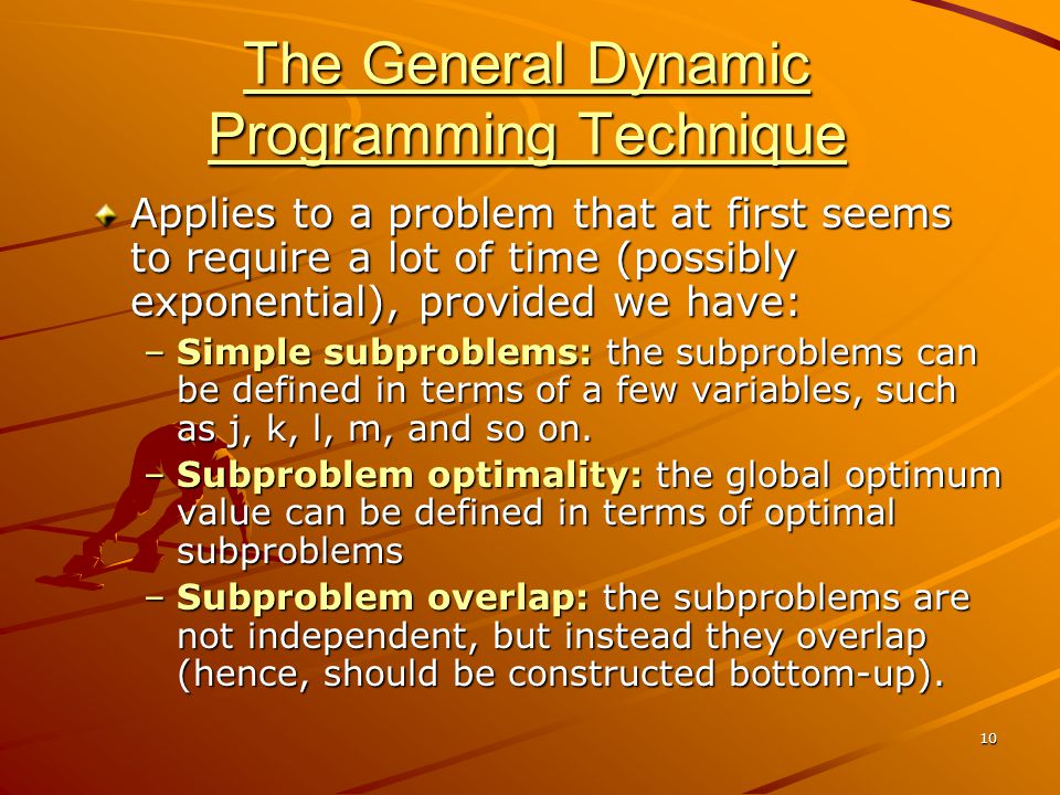 The General Dynamic Programming Technique