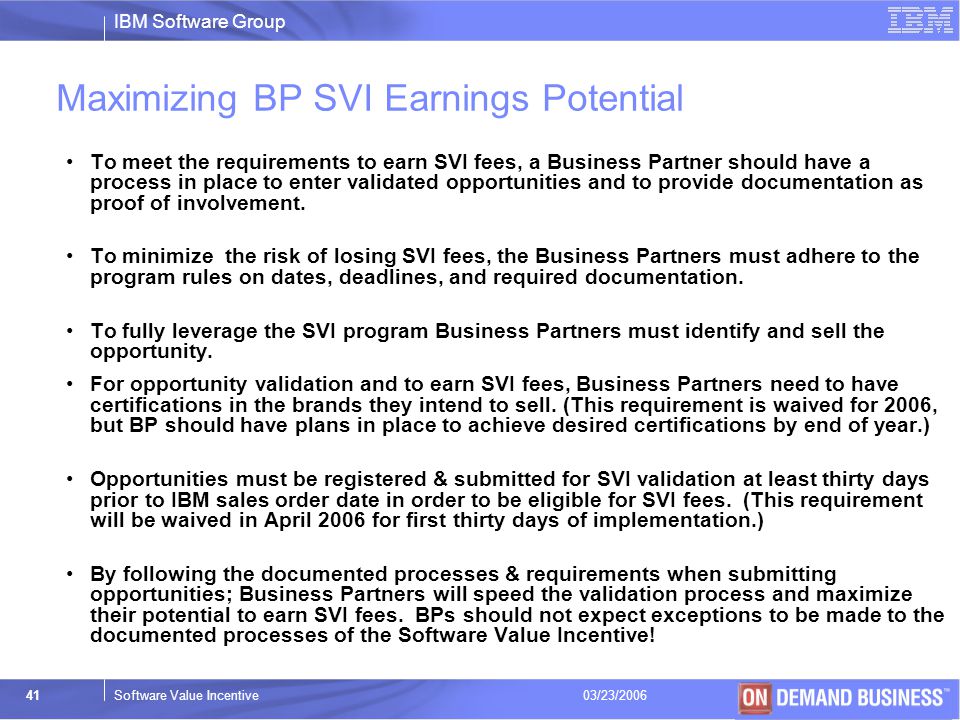Maximizing BP SVI Earnings Potential