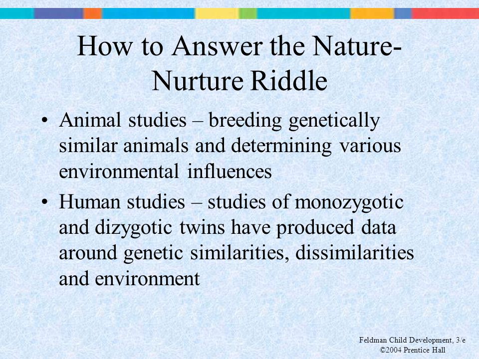 how do nature and nurture influence human development